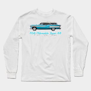 1958 Oldsmobile Super 88 Fiesta Station Wagon Long Sleeve T-Shirt